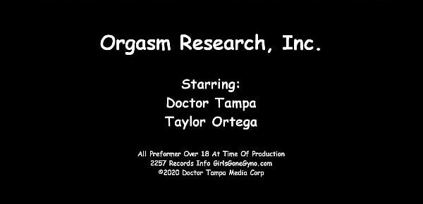  $CLOV - Taylor Ortega Undergoes EXTENSIVE Orgasm Research Including Sounding At The Gloved Hands of Doctor Tampa ONLY At GirlsGoneGyno.com